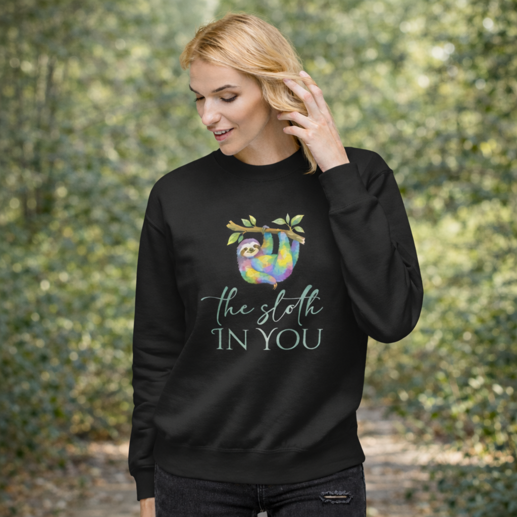 Organic Cotton Sweatshirt — The Sloth in You
