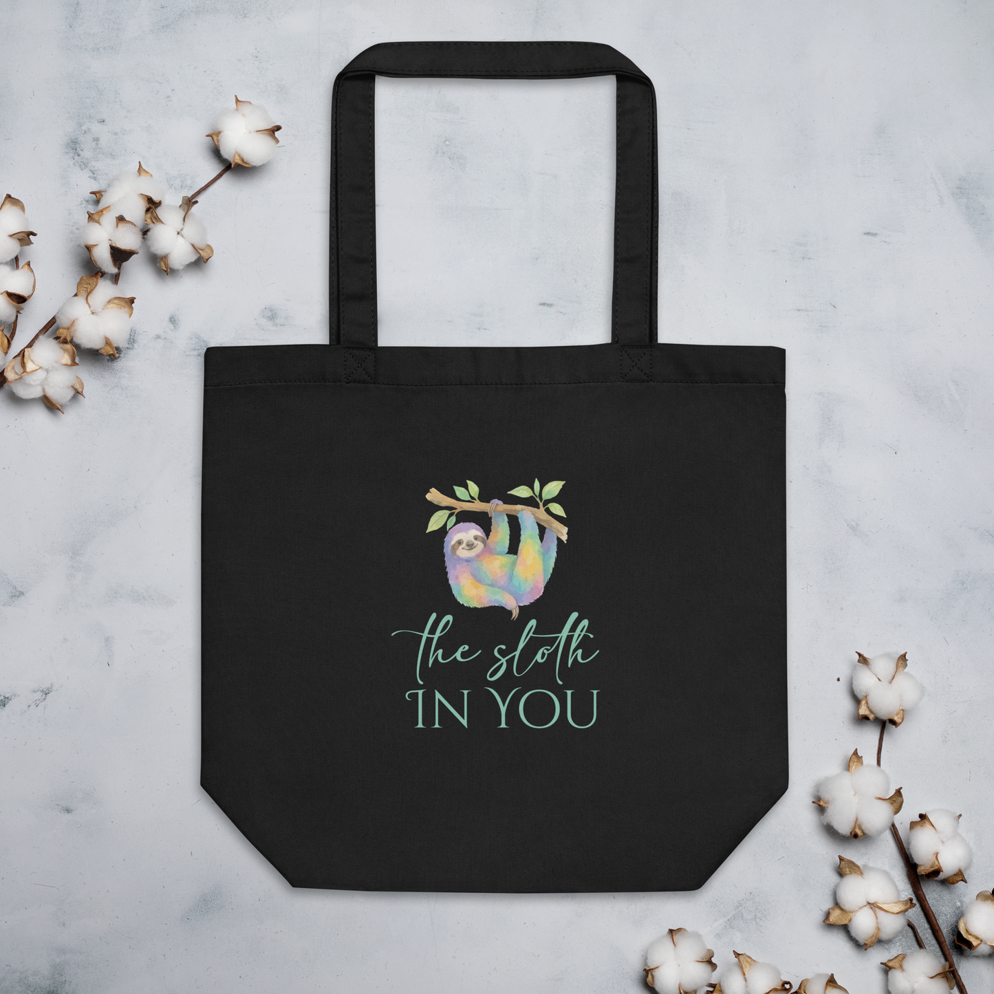 Eco Tote Bag — The Sloth In You